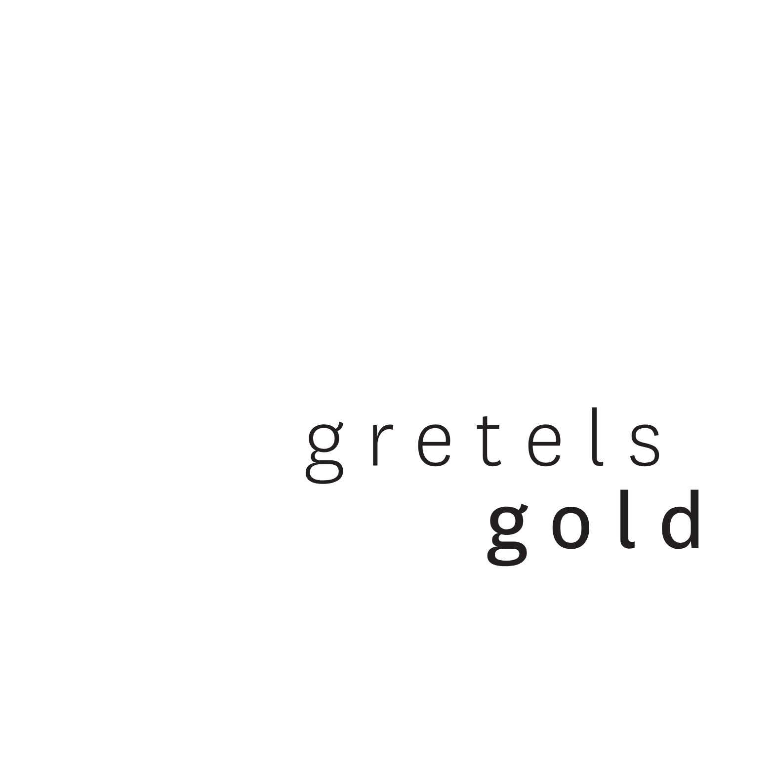 gretels gold